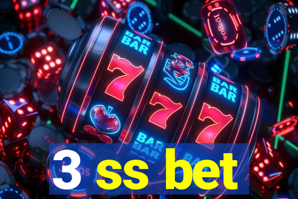 3 ss bet